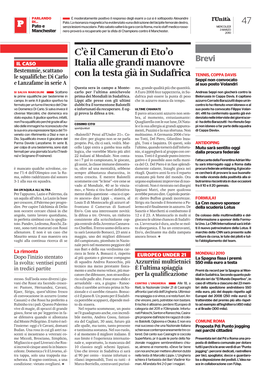 C'è Il Camerun Di Eto'o Italia Alle Grandi Manovre Con La Testa Già In