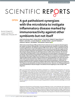 A Gut Pathobiont Synergizes with the Microbiota to Instigate