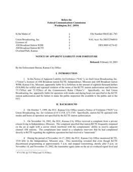 Before the Federal Communications Commission Washington, D.C. 20554 in the Matter of Union Broadcasting, Inc. Licensee Of: AM B