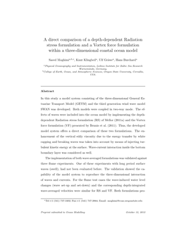 A Direct Comparison of a Depth-Dependent Radiation Stress Formulation and a Vortex Force Formulation Within a Three-Dimensional Coastal Ocean Model