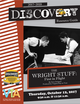 WRIGHT STUFF: First in Flight by Steve Perigard Produced by Virginia Rep on Tour