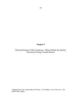 Chapter 5 Structural Features of the Cytochrome C Molten Globule