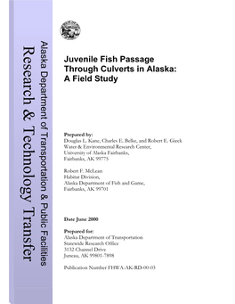 Juvenile Fish Passage Through Culverts in Alaska: a Field Study