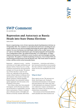 Repression and Autocracy As Russia Heads Into State Duma Elections Sabine Fischer