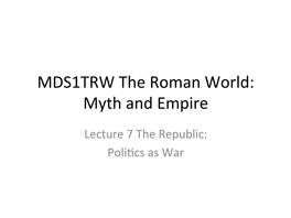 MDS1TRW the Roman World: Myth and Empire