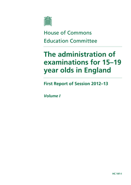 The Administration of Examinations for 15–19 Year Olds in England