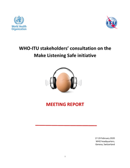 WHO-ITU Stakeholders' Consultation on the Make Listening Safe