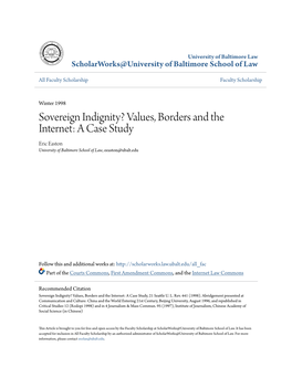 Values, Borders and the Internet: a Case Study Eric Easton University of Baltimore School of Law, Eeaston@Ubalt.Edu