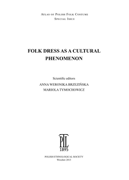 Folk Dress As a Cultural Phenomenon