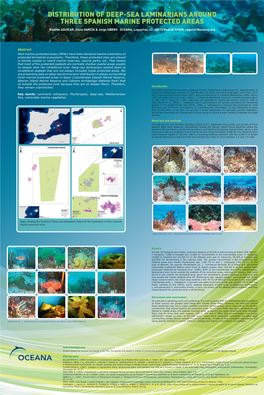 DISTRIBUTION of DEEP-SEA LAMINARIANS AROUND THREE SPANISH MARINE PROTECTED AREAS Ricardo AGUILAR, Silvia GARCÍA & Jorge UBERO · OCEANA, Leganitos, 47