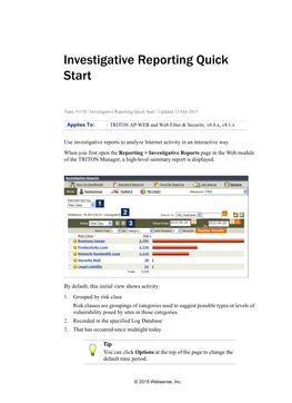 Investigative Reporting Quick Start