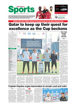 Qatar to Keep up Their Quest for Excellence As the Cup Beckons
