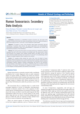 Human Toxocariasis: Secondary Rua 212 - Lotes 11,13 E 15 - Águas Claras - Taguatinga - DF CEP: 71950-550, Brazil, Tel: 55+ 0613451-8800; Email