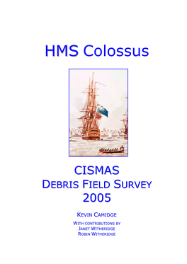 HMS Colossus in 2004-5