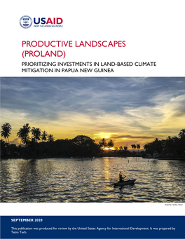 Productive Landscapes (Proland) Prioritizing Investments in Land-Based Climate Mitigation in Papua New Guinea