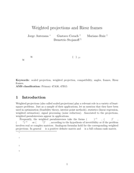 Weighted Projections and Riesz Frames