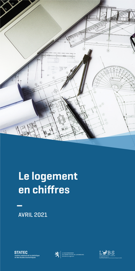 Quatrième Trimestre 2020 +19.7% Source : Publicité Foncière Calcul STATAEC - Observatoire De L’Habitat LE LOGEMENT EVOLUTIONS RÉCENTES