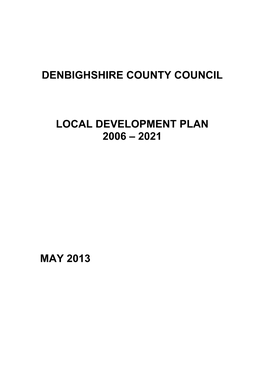 Denbighshire County Council Local Development Plan 2006 – 2021
