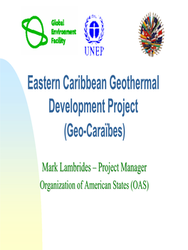 Eastern Caribbean Geothermal Development Project (Geo-Caraïbes)