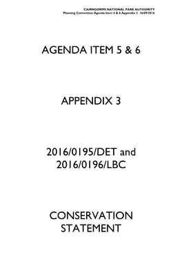 AGENDA ITEM 5 & 6 APPENDIX 3 2016/0195/DET and 2016/0196/LBC CONSERVATION STATEMENT