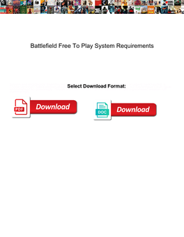 Battlefield Free to Play System Requirements