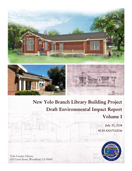 New Yolo Branch Library Building Project Draft Environmental Impact Report Volume I