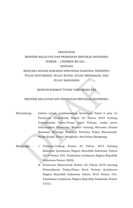 Peraturan Menteri Kelautan Dan Perikanan Republik Indonesia Nomor…./Permen-Kp/201… Tentang Rencana Zonasi Kawasan Strategis