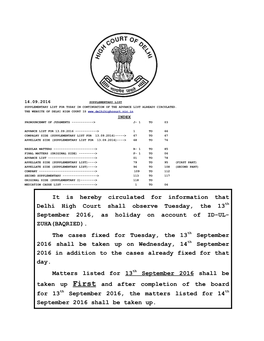 It Is Hereby Circulated for Information That Delhi High Court Shall Observe Tuesday, the 13Th September 2016, As Holiday on Account of ID-UL- ZUHA(BAQRIED)