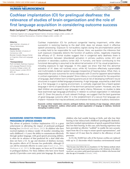 For Prelingual Deafness: the Relevance of Studies of Brain Organization and the Role of ﬁrst Language Acquisition in Considering Outcome Success