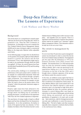 Deep-Sea Fisheries: the Lessons of Experience Cath Wallace and Barry Weeber