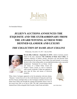 Julien's Auctions Announces the Exquisite and The