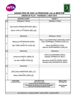 Grand Prix De Sar La Princesse Lalla Meryem Order of Play - Thursday, 2 May 2019