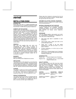 BETA LYSIN DISK Specimens Should Be Collected and Handled Following 3,4 INTENDED USE Recommended Guidelines