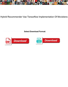 Hybrid Recommender Vae Tensorflow Implementation of Movielens