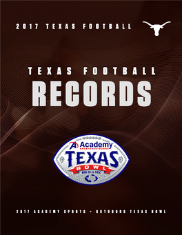Texas Longhorns Football // 2017 Academy Sports + Outdoors Texas Bowl Guide
