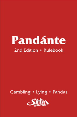 Pandánte 2Nd Edition • Rulebook