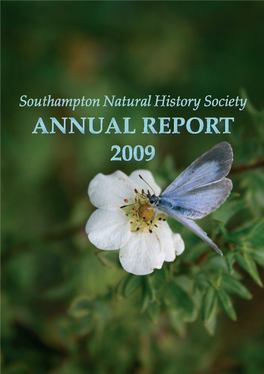 Annual Report 2009 Southampton Natural History Society Annual Report 2009