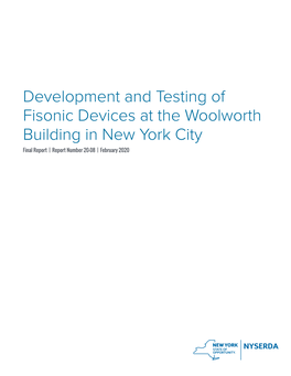 Development and Testing of Fisonic Devices at the Woolworth Building in New York City