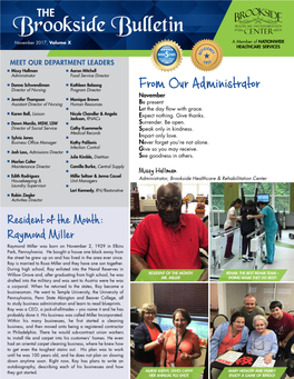 Brookside Bulletin November 2017, Volume X a Member of NATIONWIDE HEALTHCARE SERVICES CIEN FI C E Y D