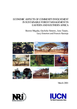 Economic Aspects of Community Involvement in Sustainable Forest Management in Eastern and Southern Africa