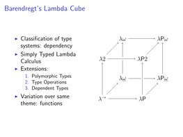 Barendregt's Lambda Cube