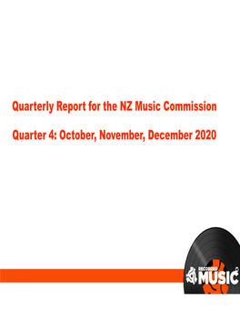 Quarterly Report for the NZ Music Commission Quarter 4: October, November, December 2020