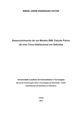 Desenvolvimento De Um Modelo BIM: Estudo Prévio De Uma Torre Habitacional Em Odivelas