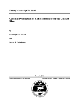 Optimal Production of Coho Salmon from the Chilkat River