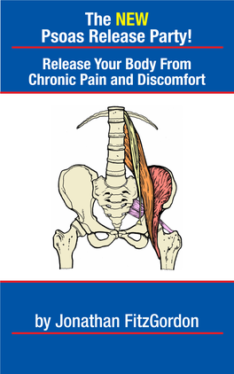 The NEW Psoas Release Party! Release Your Body from Chronic Pain and Discomfort