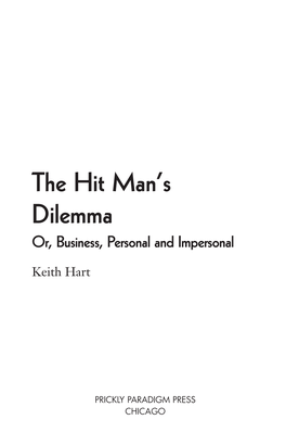 The Hit Man's Dilemma