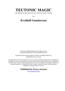 TEUTONIC MAGIC the Magical & Spiritual Practices of the Germanic Peoples