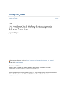 IP's Problem Child: Shifting the Paradigms for Software Protection Jacqueline D