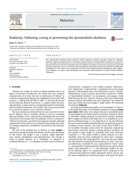 Diabesity: Palliating, Curing Or Preventing the Dysmetabolic Diathesis