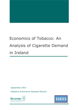 Economics of Tobacco: an Analysis of Cigarette Demand in Ireland